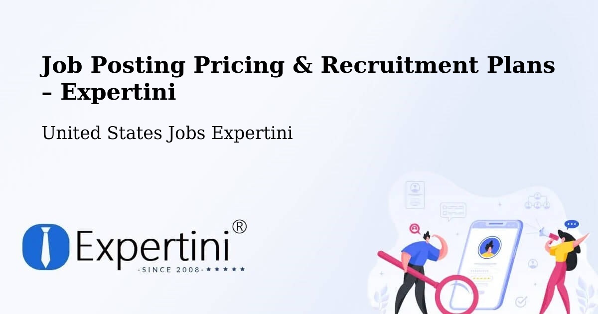 Job Posting Pricing & Recruitment Plans – Minneapolis - Minneapolis, United States Jobs Expertini